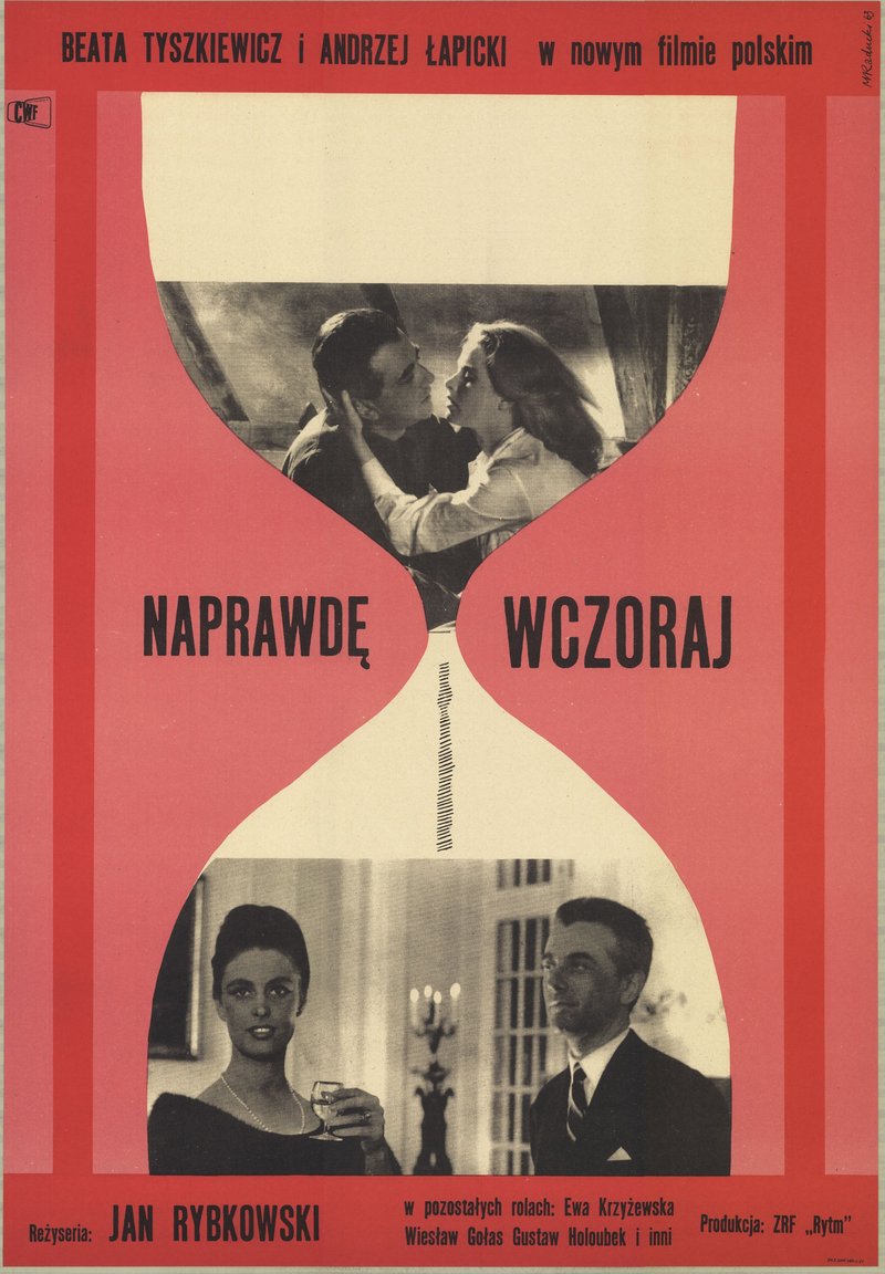 Plakat do filmu „Naprawdę wczoraj”, 1963., reż. Jan Rybkowski; autor: Maciej Raducki, źródło; Gapla FINA