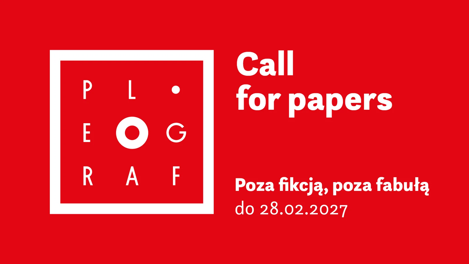 Pleaograf_reklama_www_call for papers_Poza fikcja